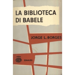 Jorge L. Borges - La biblioteca di Babele